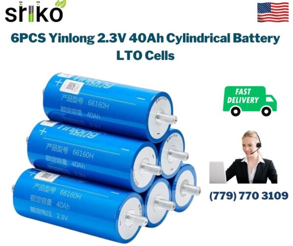 6PCS Yinlong 2.3V 40Ah Cylindrical Battery LTO Cells