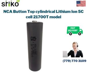NCA Button Top cylindrical Lithium Ion 5C cell 21700T model