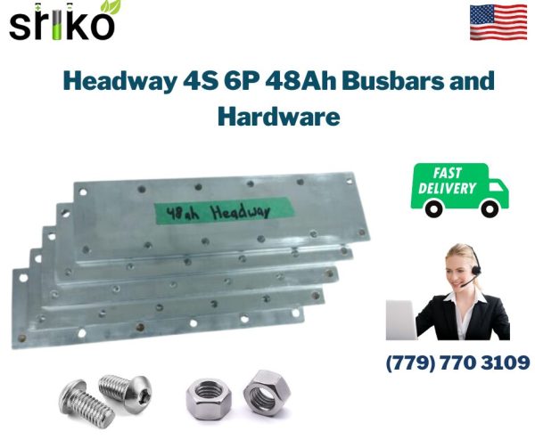 Headway 4S 6P 48Ah Busbars and Hardware