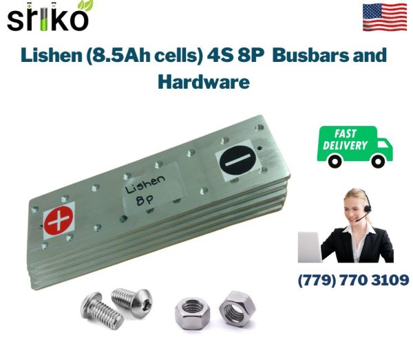 Lishen (8.5Ah cells) 4S 8P Busbars and Hardware