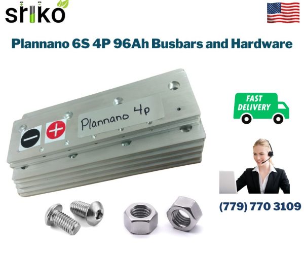 Plannano 6S 4P 96Ah Busbars and Hardware