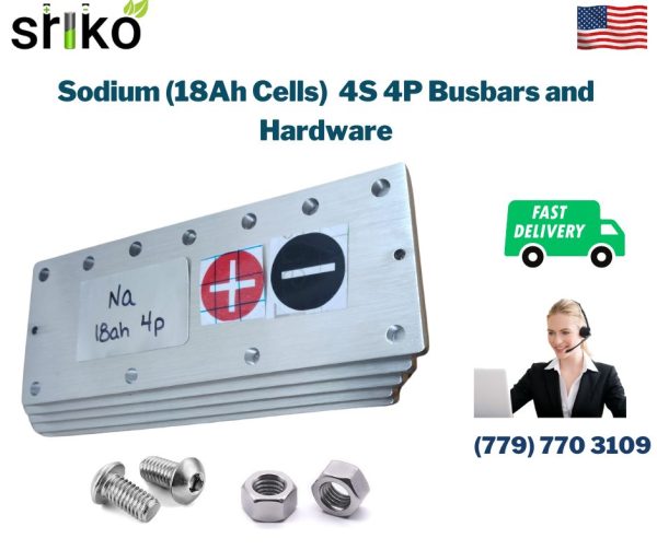 Sodium (18Ah Cells) 4S 4P Busbars and Hardware