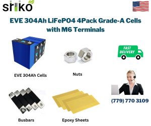 EVE 304Ah LiFePO4 4Pack Grade-A Cells with M6 Terminals