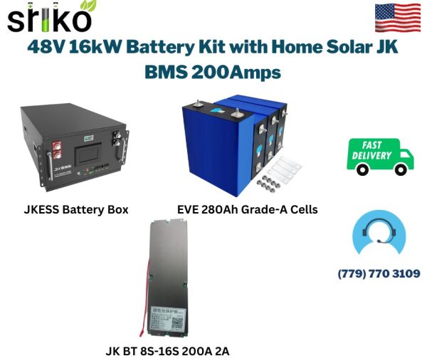 48V 16kW Battery Kit with Home Solar JK BMS 200Amps