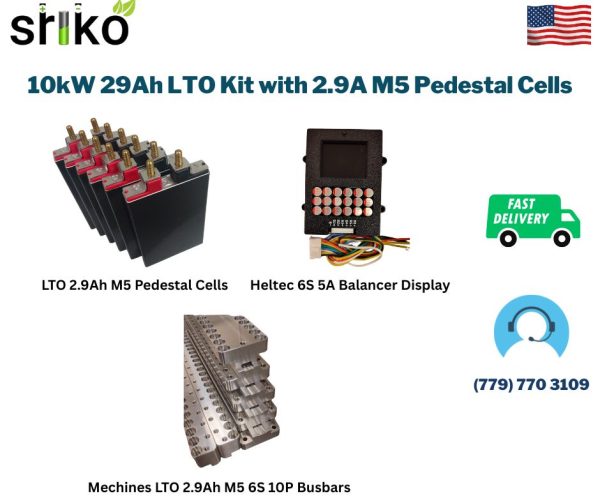 10kW 29Ah LTO Kit with 2.9A M5 Pedestal Cells